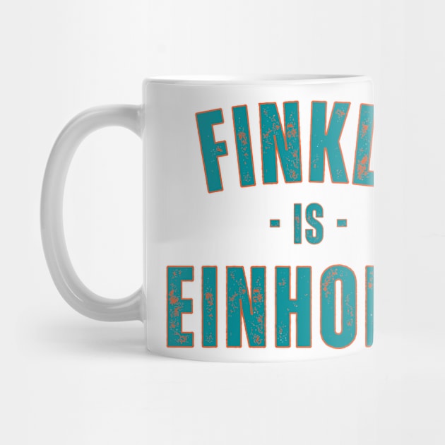 FINKLE IS EINHORN by Davidsmith